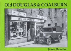 Old Douglas and Coalburn