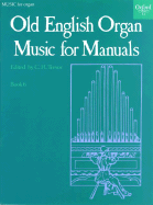 Old English Organ Music for Manuals Book 6