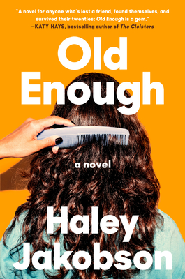 Old Enough - Jakobson, Haley