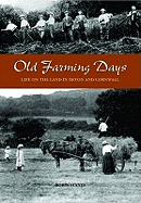 Old Farming Days