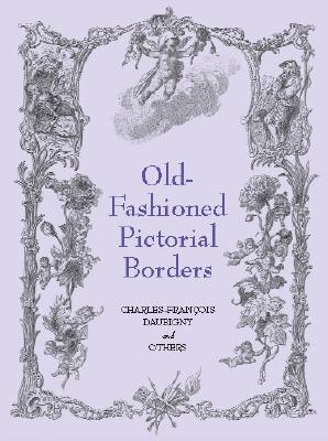 Old-Fashioned Pictorial Borders - Daubigny, Charles Francois, and Others
