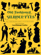 Old-Fashioned Silhouettes