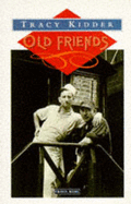Old Friends - Kidder, Tracy