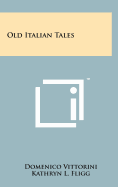 Old Italian Tales