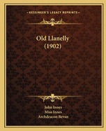 Old Llanelly (1902)