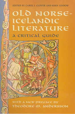 Old Norse-Icelandic Literature: A Critical Guide - Clover, Carol J (Editor), and Lindow, John (Editor)