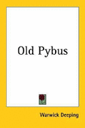 Old Pybus - Deeping, Warwick