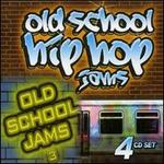 Old School Hip Hop Jams, Vol. 3