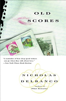 Old Scores - Delbanco, Nicholas