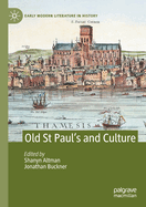 Old St Paul's and Culture