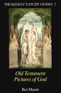 Old Testament Pictures of God