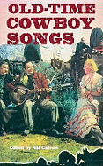 Old-Time Cowboy Songs