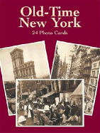 Old-Time New York: 24 Photo Cards