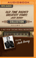 Old Time Radio's Greatest Stars: Jack Benny Collection 1