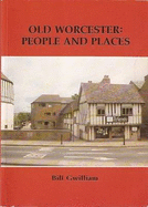 Old Worcester: People and Places