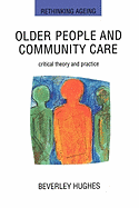 Older People and Community Care