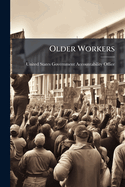 Older Workers