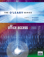 O'Leary Series: Microsoft Access 2003 Introductory