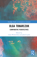 Olga Tokarczuk: Comparative Perspectives