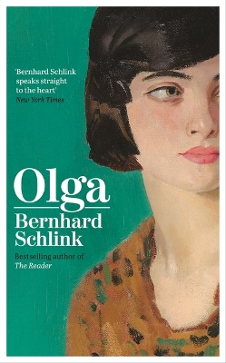 Olga - Schlink, Bernhard, Prof., and Collins, Charlotte (Translated by)