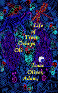 Oli Ochrys Trees of Life