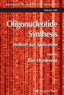 Oligonucleotide Synthesis: Methods and Applications