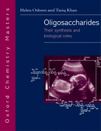Oligosaccharides: Their Synthesis and Biological Roles