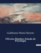 Oliveira Martins: Estudo de Psicologia