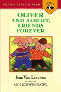 Oliver and Albert, Best Friends Forever - Van Leeuwen, Jean