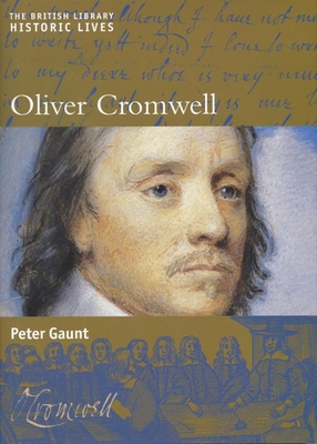 Oliver Cromwell - Gaunt, Peter