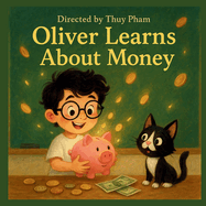 Oliver learns about money