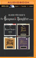 Oliver Potzsch Hangman's Daughter Series 4-In-1 MP3-CD Collection: The Hangman's Daughter, the Dark Monk, the Beggar King, the Poisoned Pilgrim