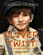 Oliver Twist - Large Print