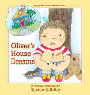 Oliver's House Dreams