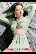 Olivia de Havilland: Gone With the Wind