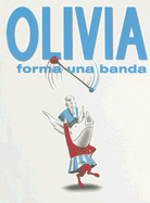 Olivia Forma una Banda - Mlawer, Teresa (Translated by)