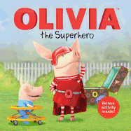 Olivia the Superhero