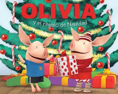 Olivia y El Regalo de Navidad (Olivia and the Christmas Present) - McDoogle, Farrah (Adapted by), and Johnson, Shane L (Illustrator), and Romay, Alexis (Translated by)