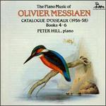 Olivier Messiaen: Catalogue d'Oiseaux, Books 4-6