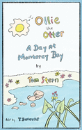 Ollie the Otter: a Day at Monterey Bay