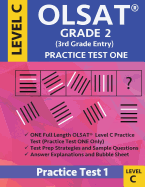 Olsat Grade 2 (3rd Grade Entry) Level C: Practice Test One Gifted and Talented Prep Grade 2 for Otis Lennon School Ability Test