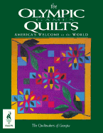 Olympic Quilts: Americas Welcome to the World