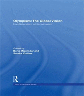 Olympism: The Global Vision: From Nationalism to Internationalism