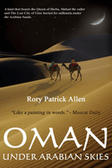 Oman Under Arabian Skies: Unabridged