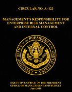 OMB CIRCULAR NO. A-123 Management's Responsibility for Enterprise Risk Management and Internal Control: 2018, Circular,