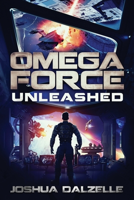 Omega Force: Unleashed (OF14) - Dalzelle, Joshua