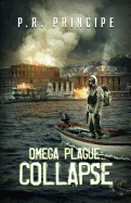 Omega Plague: Collapse