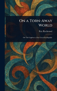 On a Torn-Away World