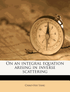 On an Integral Equation Arising in Inverse Scattering