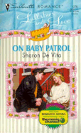 On Baby Patrol